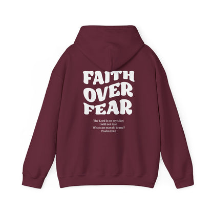 Hooded Sweatshirt Faith Over Fear Design