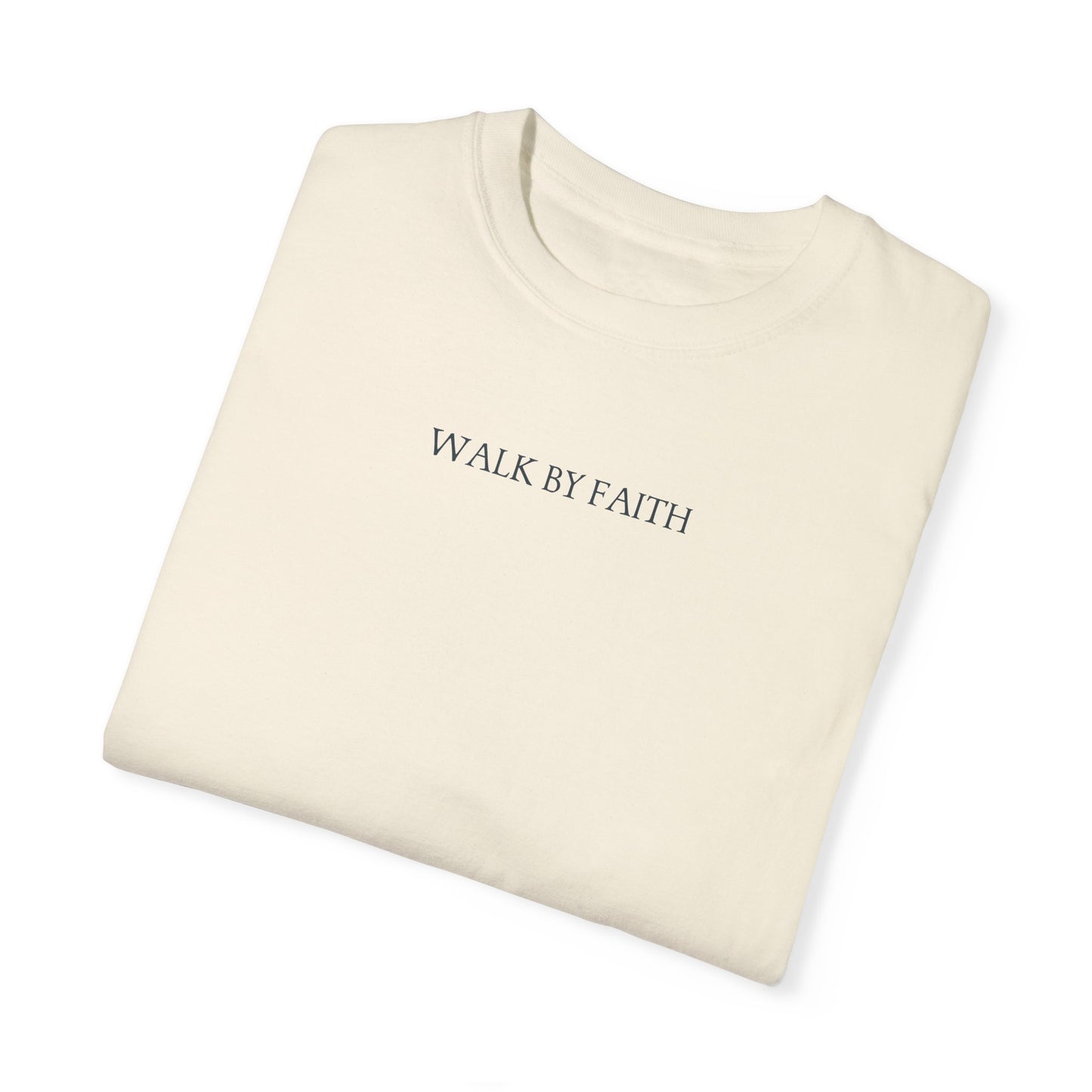 walk by faith christian t-shirt