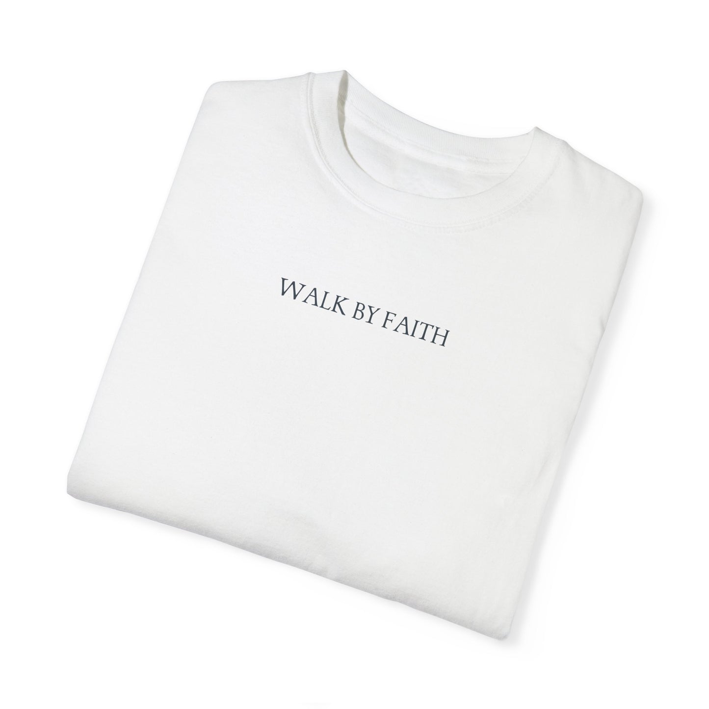 walk by faith christian t-shirt