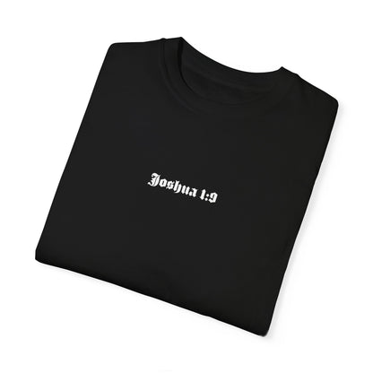 Joshua 1:9 T-Shirt