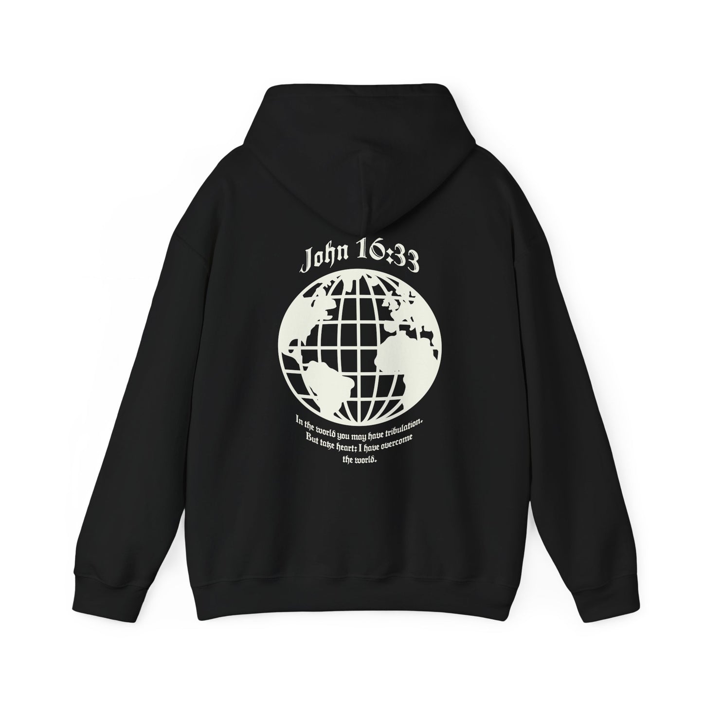 christian hoodie - john 16:33 bible verse