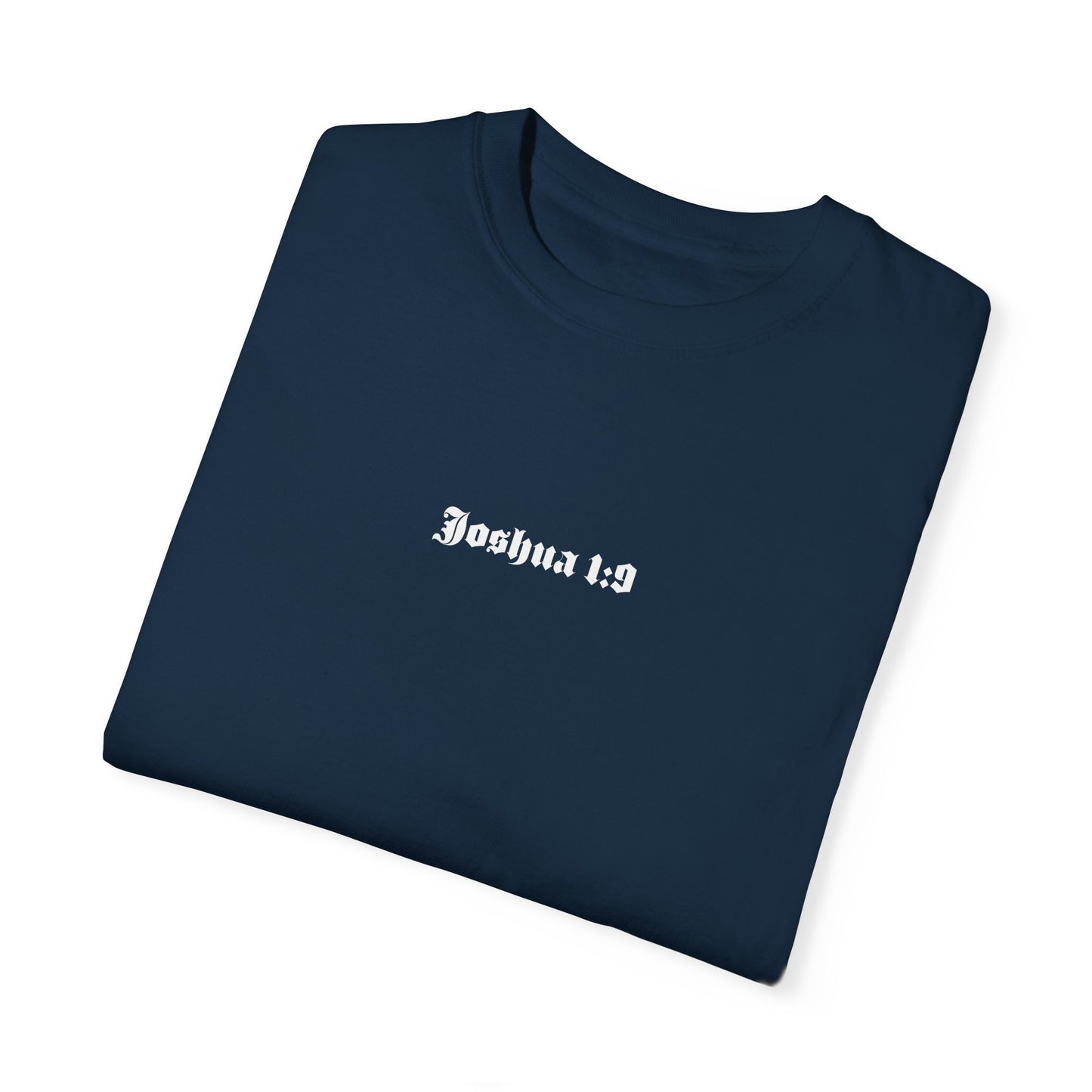 joshua 1:9 t-shirt