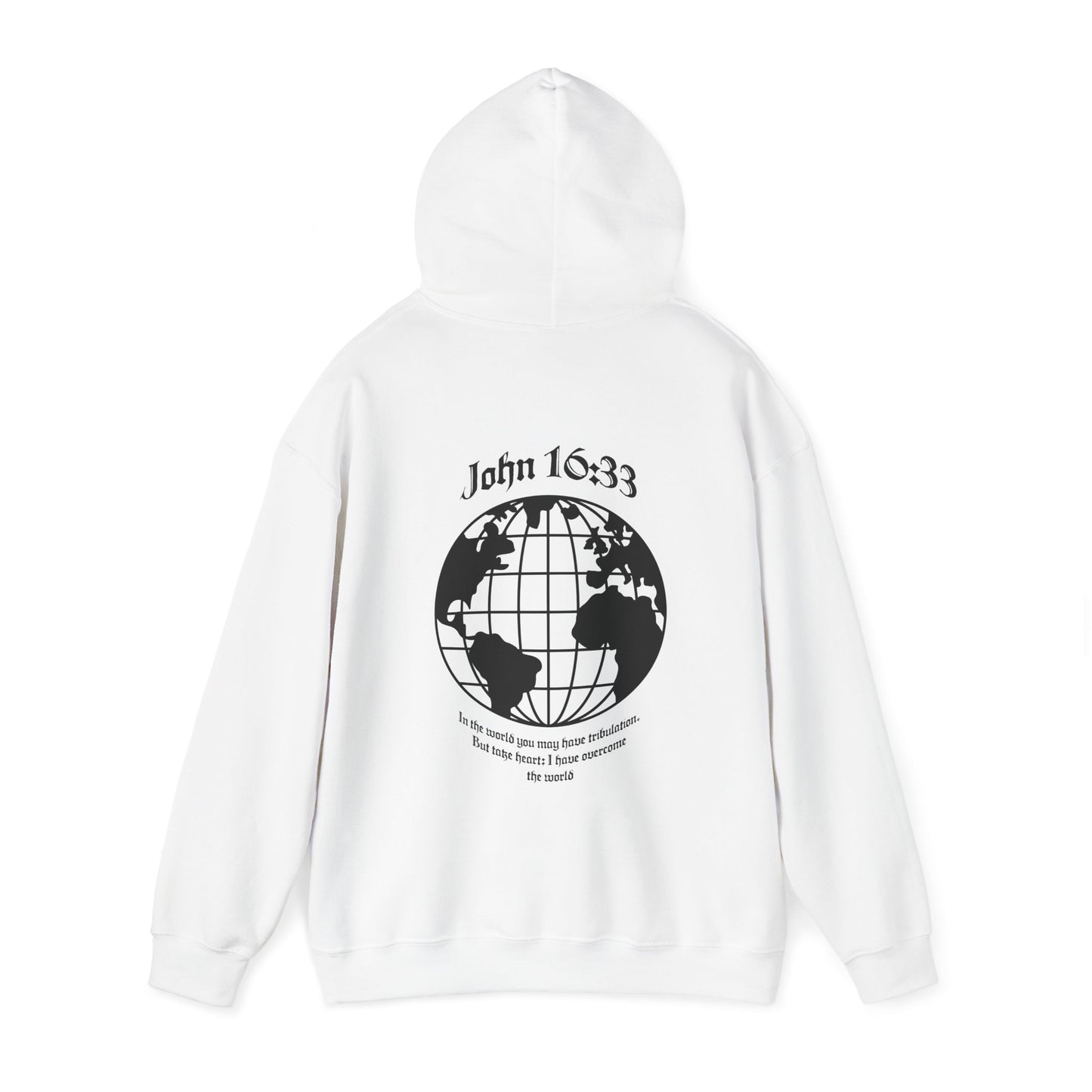 christian hoodie - john 16:33 bible verse