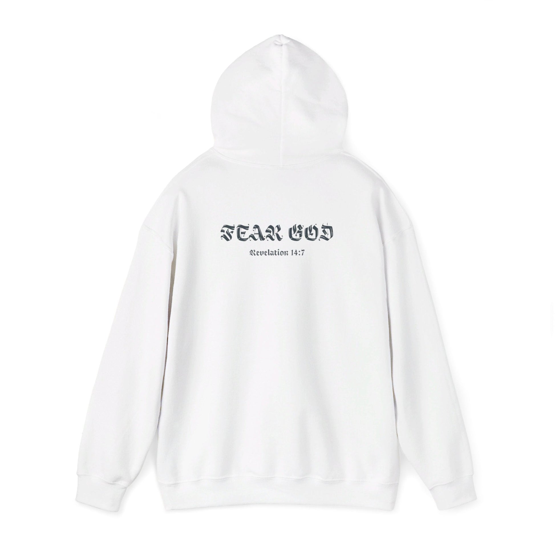 Fear God Hoodie - Revelation 14:7 - Renewed Life Apparel