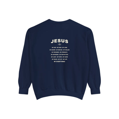 Jesus is My Everything Crewneck - Renewed Life Apparel