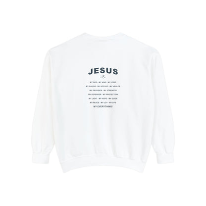 Jesus is My Everything Crewneck - Renewed Life Apparel