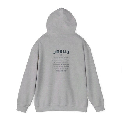 Jesus is my Everything Hoodie - Renewed Life Apparel