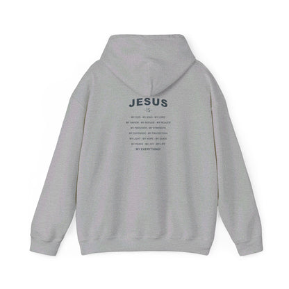 Jesus is my Everything Hoodie - Renewed Life Apparel