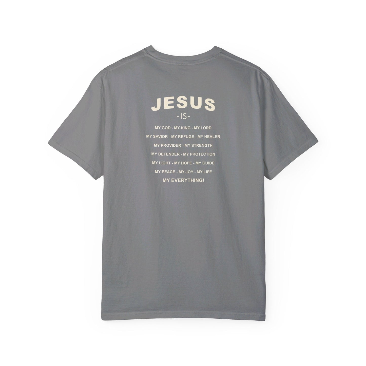 jesus is my everything tee - renewed life apparel