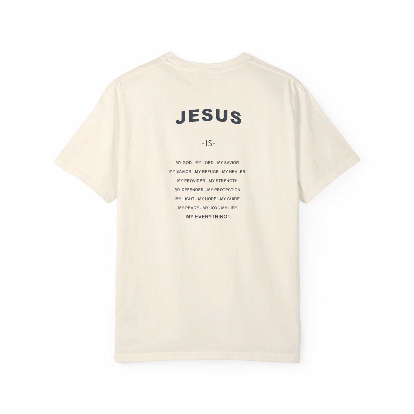 jesus is my everything tee - renewed life apparel