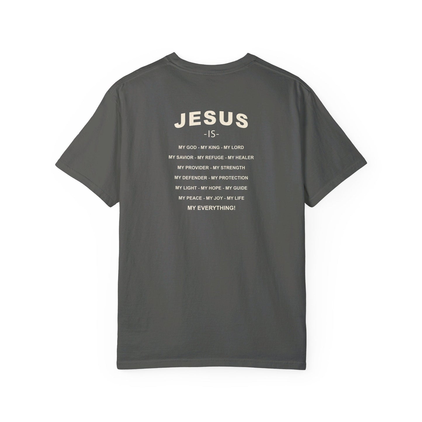 jesus is my everything tee - renewed life apparel